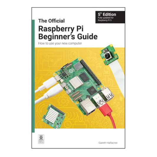 Buy The Official Raspberry Pi Beginner's Guide 5th Ed Online in India