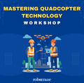Advance DIY Drone Making Workshop